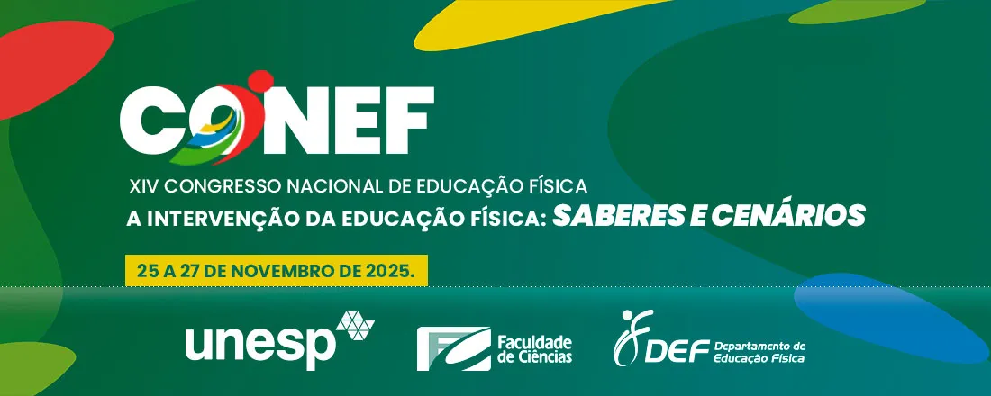 XIV Congresso Nacional de Educação Física (CONEF): A intervenção da Educação Física: saberes e cenários
