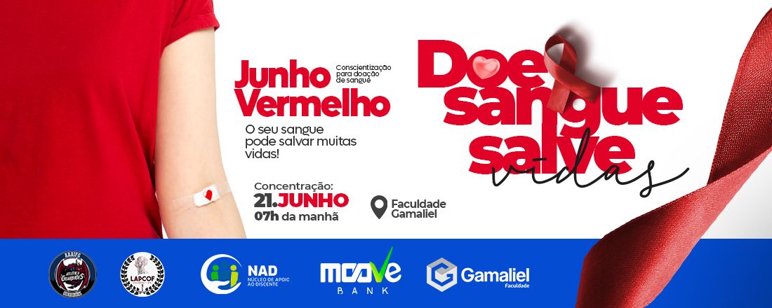 Junho vermelho: mês de conscientização para doação de sangue- seja solidário doando vida.