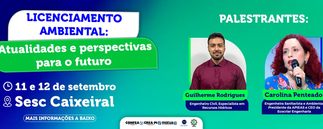 Licenciamento Ambiental - Atualidades e perspectivas para o futuro.