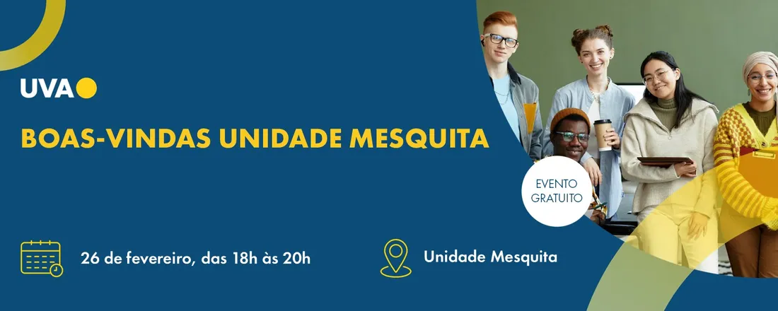 Boas-vindas Unidade Mesquita