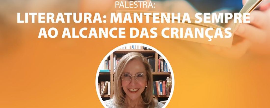 Literatura: Mantenha sempre ao alcance das crianças