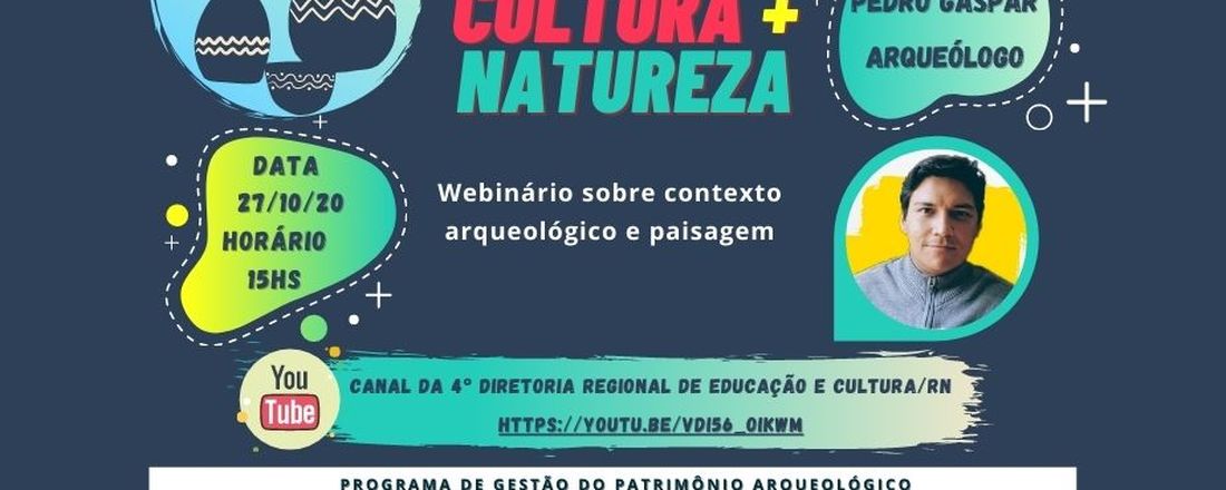 Webnário Especial - Projeto Integrado de Educação Patrimonial - Parte 2