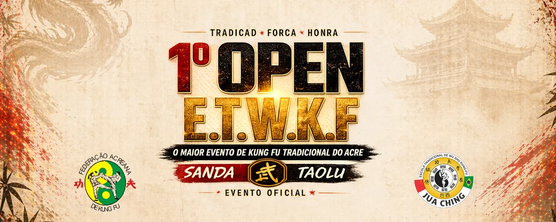 Iº OPEN E. T. W. K. F - Wushu Family