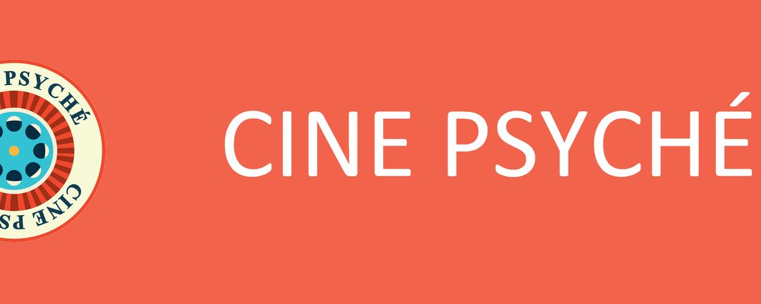 Cine Psyché - Sessão 06 - Transtornos por uso de substâncias