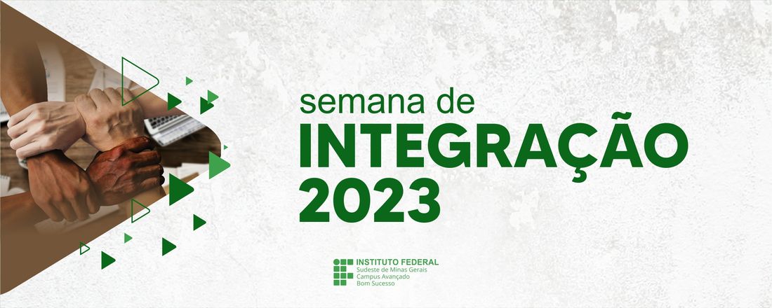 Semana de Integração e Recepção dos alunos 2023/1