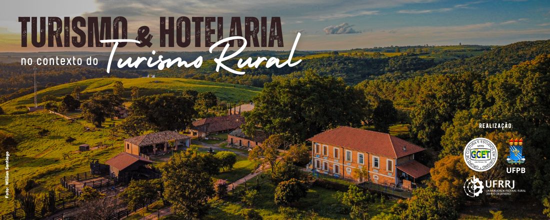 CHAMADA DE TEXTOS PARA A SÉRIE TURISMO & HOTELARIA NO CONTEXTO DO TURISMO RURAL