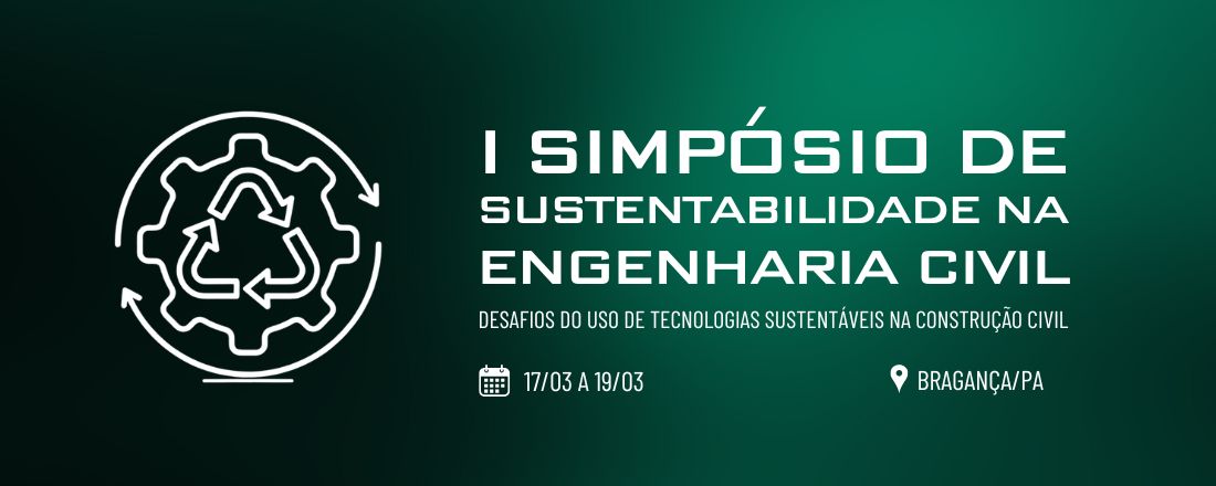 I Simpósio de Sustentabilidade na Engenharia Civil