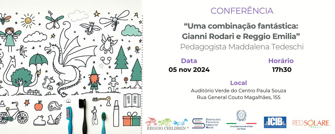 Conferência “Uma combinação fantástica: Gianni Rodari e Reggio Emilia”