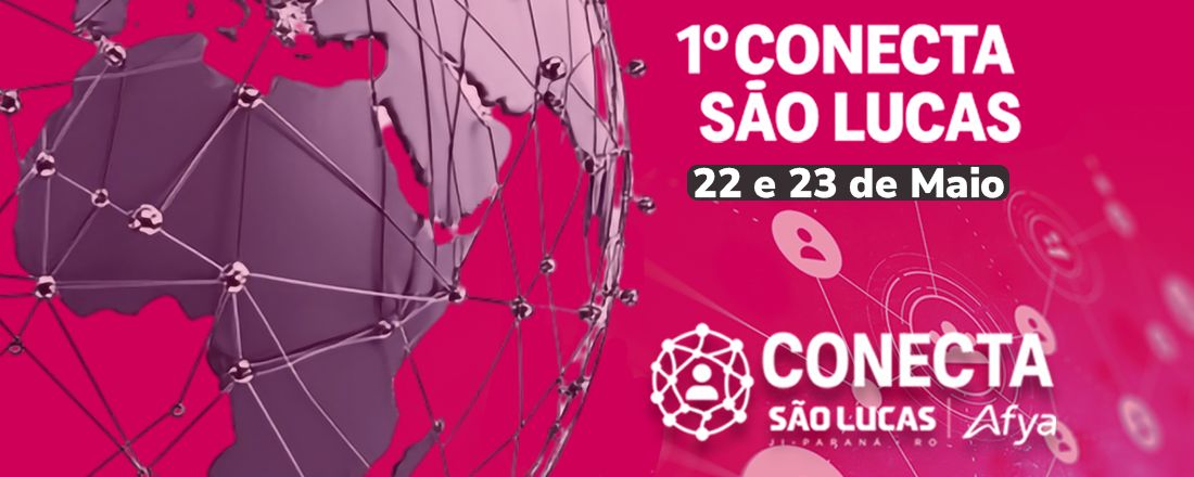 CONECTA SÃO LUCAS - Exposição Científica de Cultura, Inovação, Tecnologia e Empreendedorismo