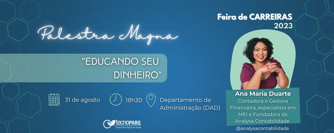 Palestra Magna - Finanças e Empreendedorismo Feminino