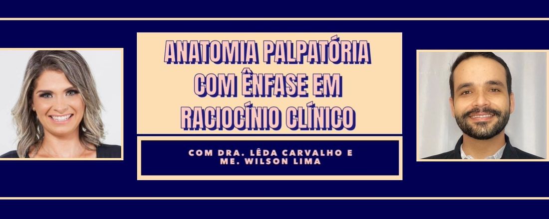 Curso de Anatomia Palpatória com ênfase em Raciocínio Clínico