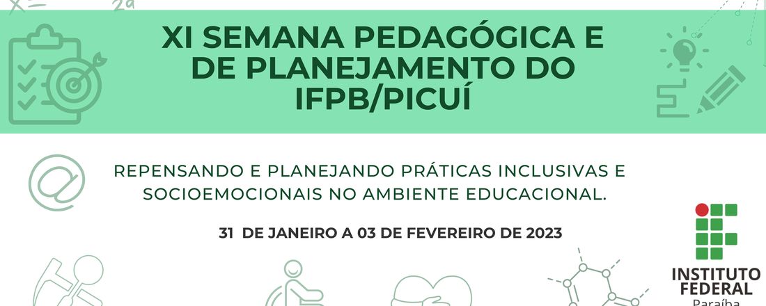 XI Semana Pedagógica e de Planejamento do IFPB/Picuí