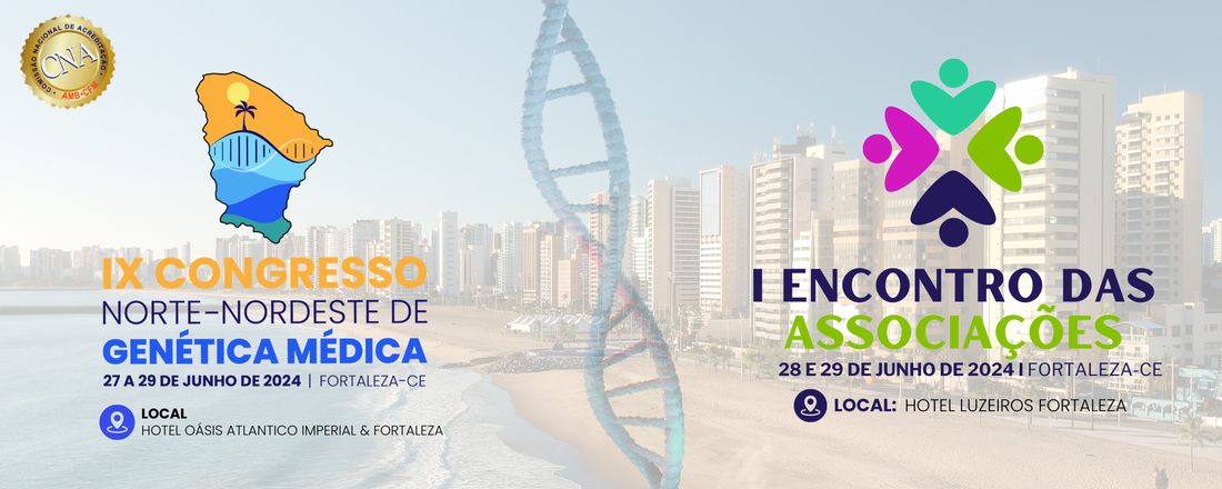 IX CONGRESSO NORTE-NORDESTE DE GENÉTICA MÉDICA 2024