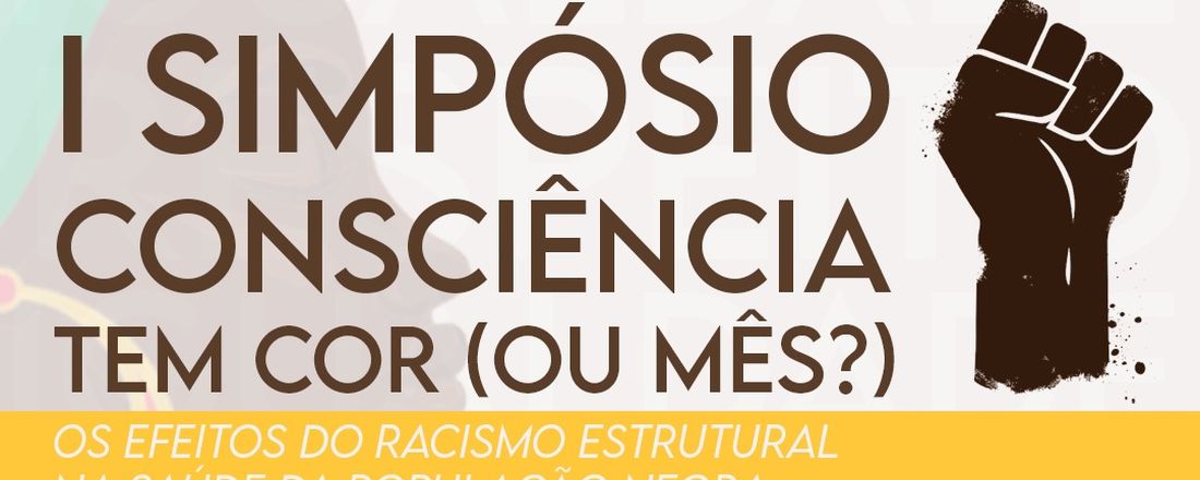 Simpósio "Consciência tem cor (ou mês?)"