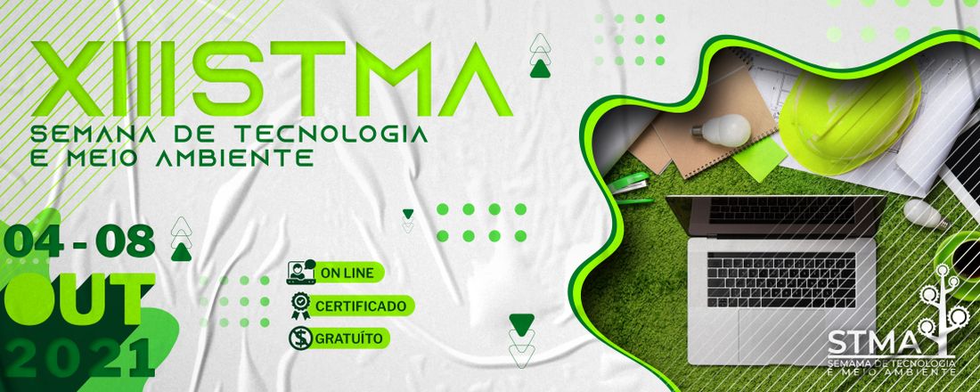 XIII Semana de Tecnologia e Meio Ambiente