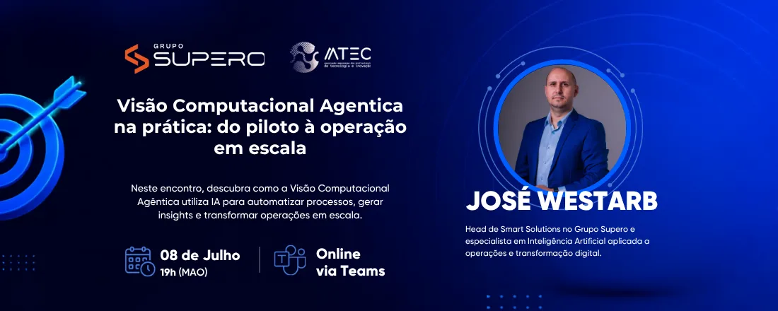 Webinar AATEC -Visão Computacional Agentica na prática: do piloto à operação em escala