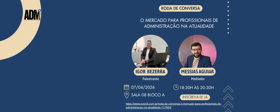 Roda de Conversa: O Mercado para profissionais de Administração na atualidade