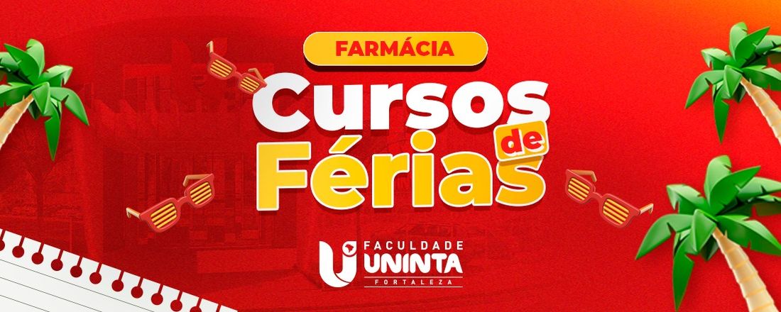 CURSO DE FÉRIAS DO CURSO DE FARMÁCIA - Oficina de  Farmácia Estética: conhecendo práticas exercidas pelo Farmacêutico Esteta.