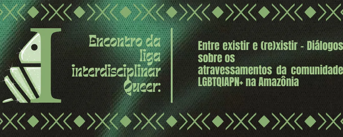 1° Encontro da LAQUEER+