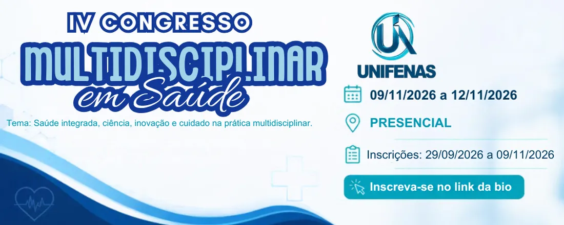 IV Congresso Multidisciplinar em Saúde
