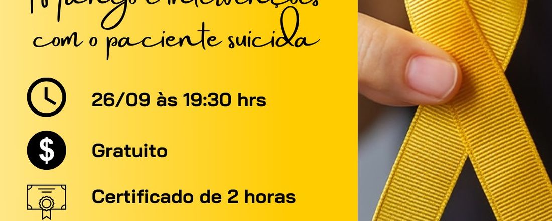 Manejo e Intervenções com o Paciente Suicida