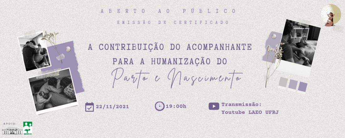 Evento: A contribuição do acompanhante para a humanização do parto e nascimento