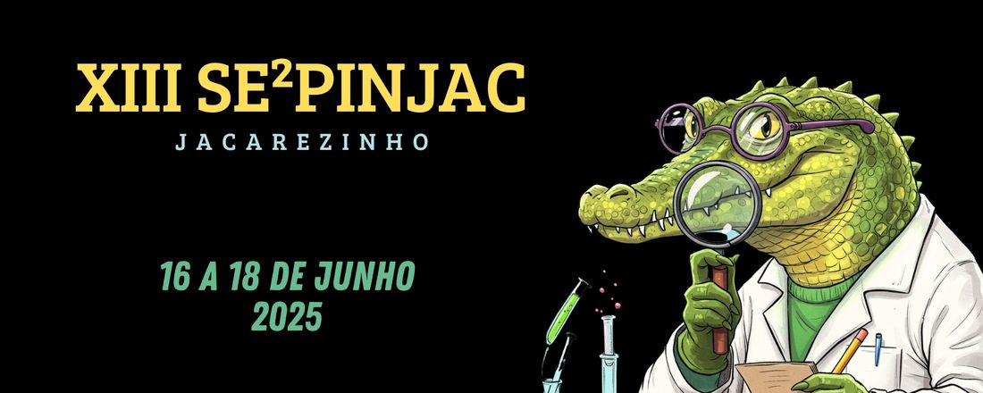 XIII Seminário de Extensão, Ensino, Pesquisa e Inovação do IFPR Campus Jacarezinho (SE²PINJAC)