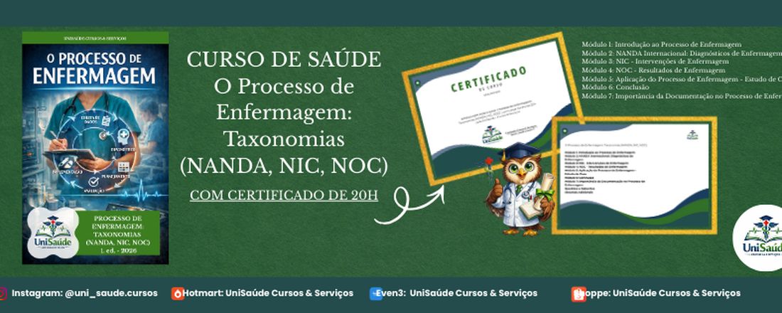 O Processo de Enfermagem: Taxonomias (NANDA, NIC, NOC)