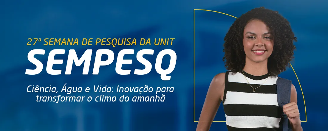 27ª Semana de Pesquisa da Universidade Tiradentes