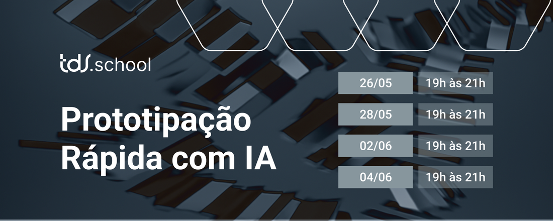 TDS School: Prototipação Rápida com IA