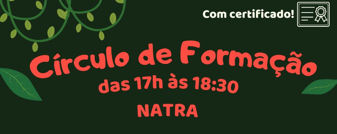 Círculo de Formação - NATRA