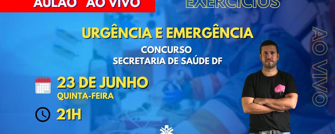 Aulão (Exercícios) ao Vivo - Concurso SES DF