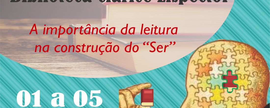 5ª Semana da Biblioteca Clarice Lispector IFG Campus Anápolis