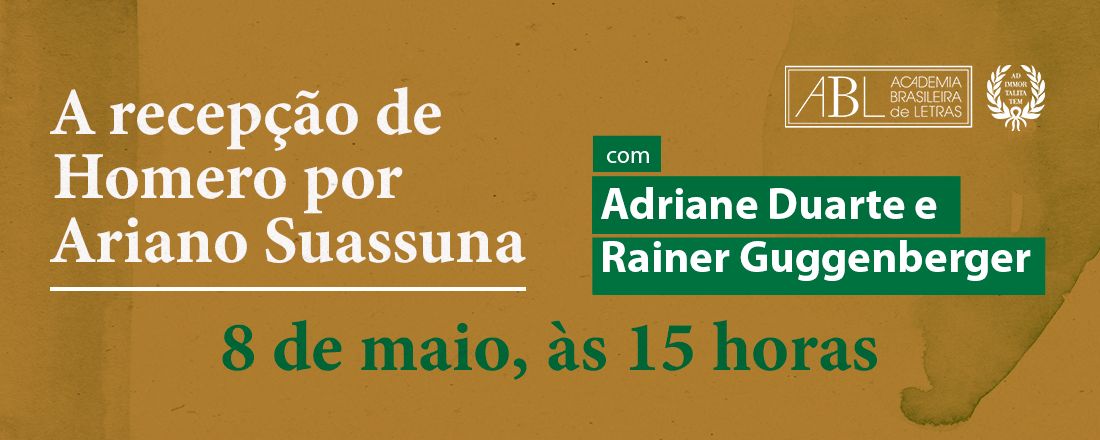 A recepção de Homero por Ariano Suassuna