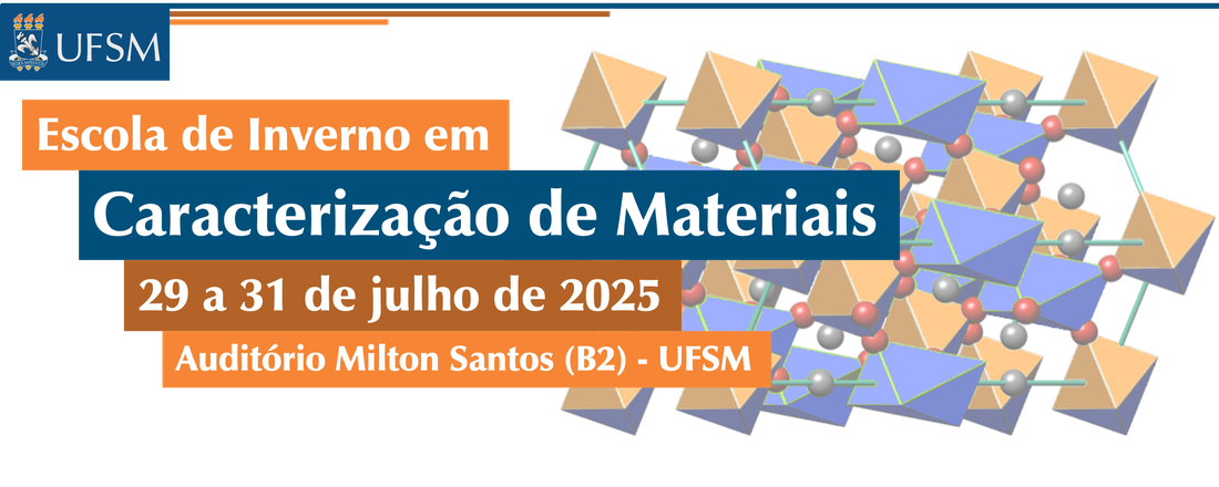 Escola de Inverno em Caracterização de Materiais