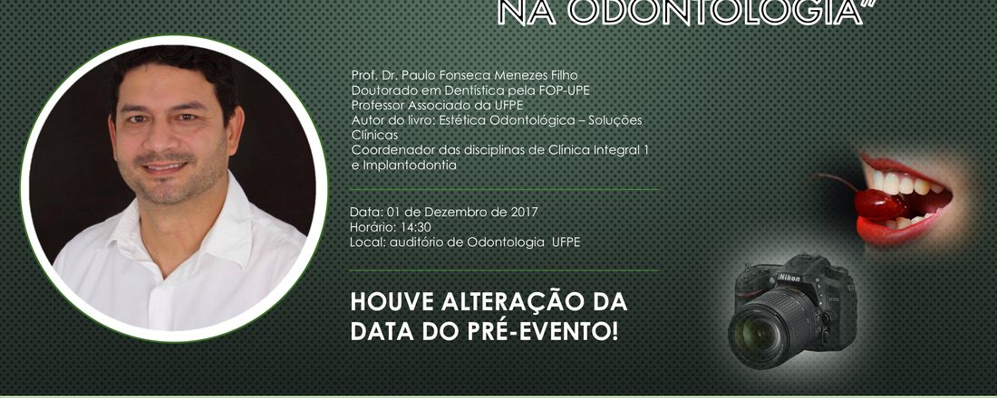 "Aplicações da fotografia na Odontologia"