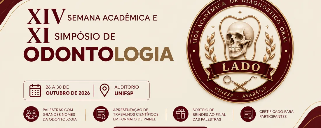 XIV SEMANA ACADÊMICA E XI SIMPÓSIO DE ODONTOLOGIA