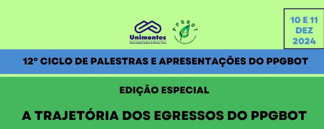 12° Ciclo de Palestras e Apresentações do PPGBOT