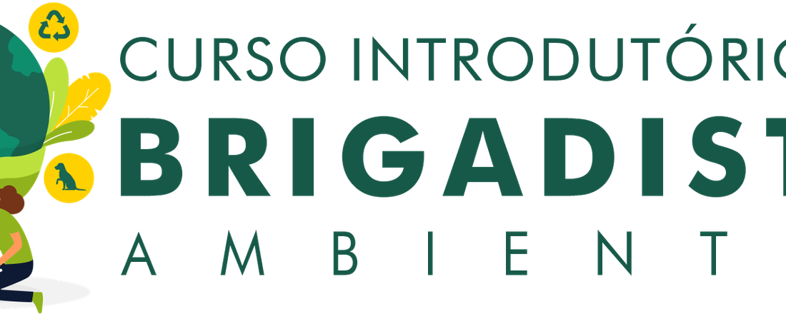 Curso Introdutório para Brigadistas Ambientais