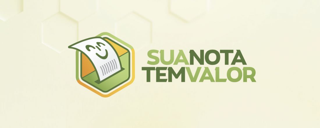 SUA NOTA TEM VALOR