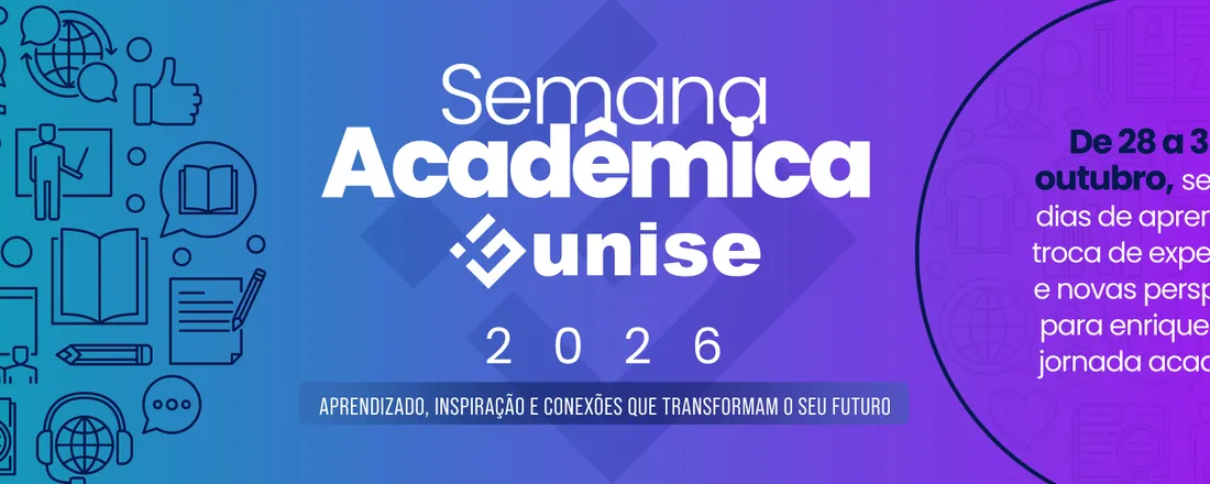 Semana Acadêmica UNISE 2026