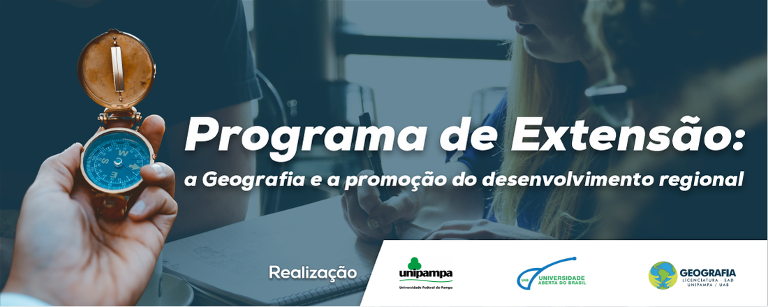 Programa de Extensão: a Geografia e a promoção do desenvolvimento regional