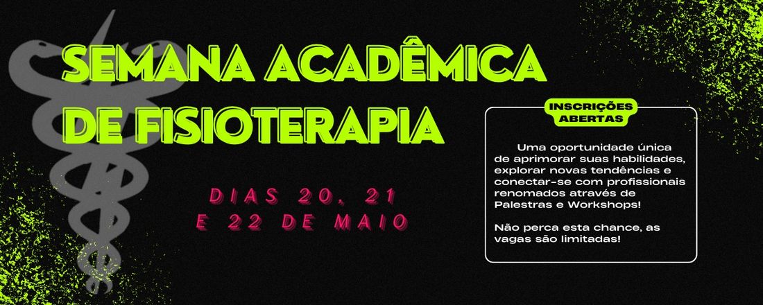 Semana Acadêmica de Fisioterapia Tuiuti - 2024