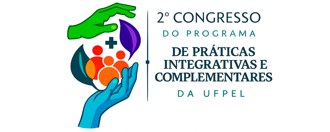 2° Congresso do Programa de Práticas Integrativas e Complementares – UFPel