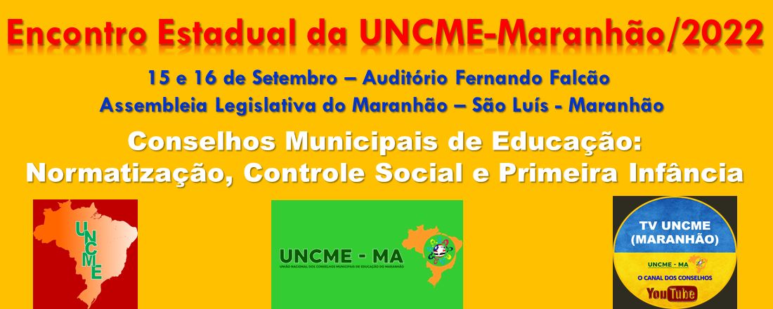 XVIII Encontro Estadual da UNCME-Maranhão/2022