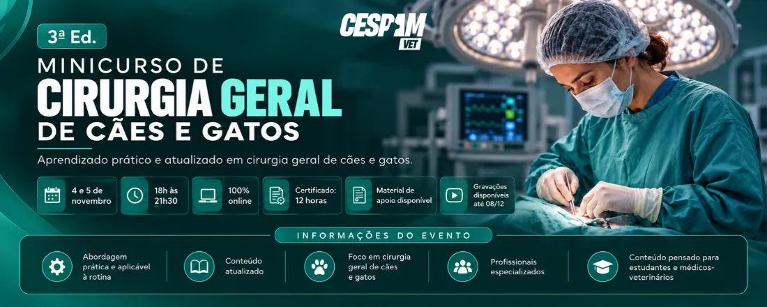 3ª edição do Minicurso de Cirurgia Geral de Cães e Gatos