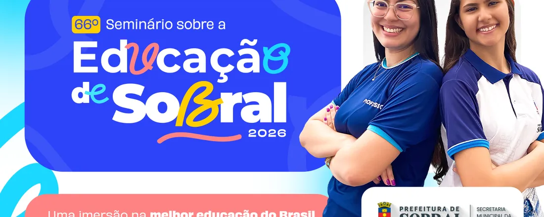 66º Seminário sobre a Educação de Sobral