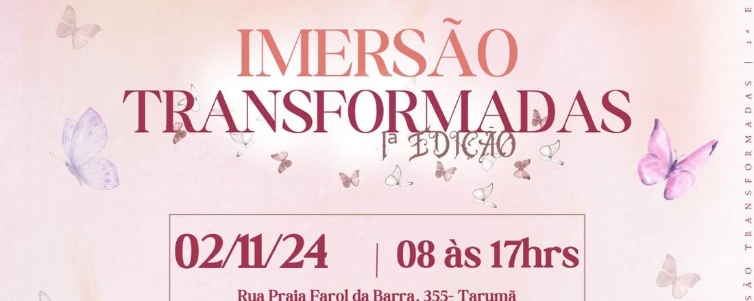 IMERSÃO TRANSFORMADAS - 1ª EDIÇÃO