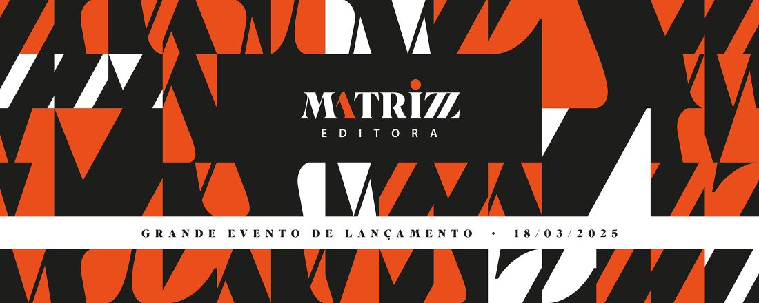 Editora Matriz - Grande Evento de Lançamento