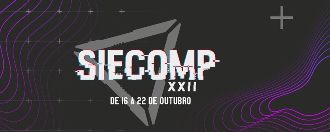 XXII Semana de Integração de Engenharia de Computação (SIECOMP)
